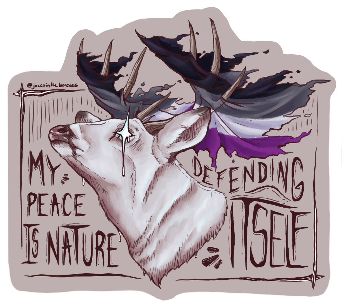 "My Peace is Nature Defending Itself" Pride Sticker